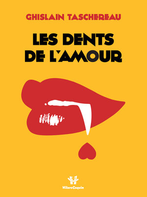 cover image of Les dents de l'amour